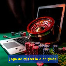 jogo de misterio e enigmas